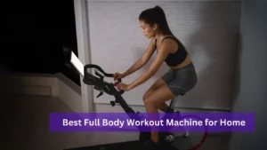 best full body workout machine for home