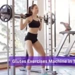 Glutes Exercises Machine In The Gym glutes exercises machine in the gym