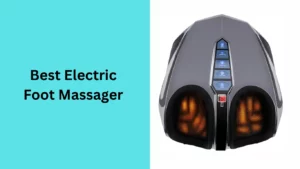 Best Electric Foot Massager
